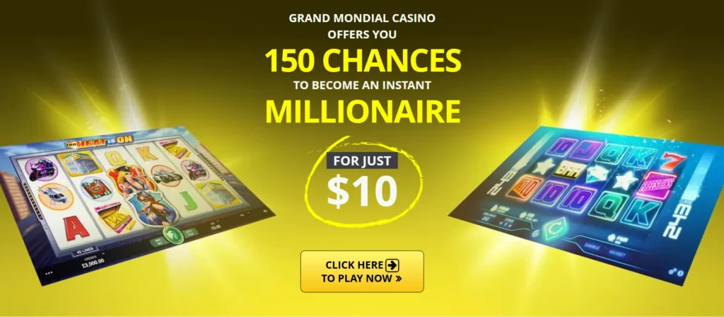 Grand Mondial Casino Welcome Bonus